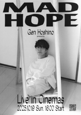 Gen Hoshino presents MAD HOPE  Live in Cinemas